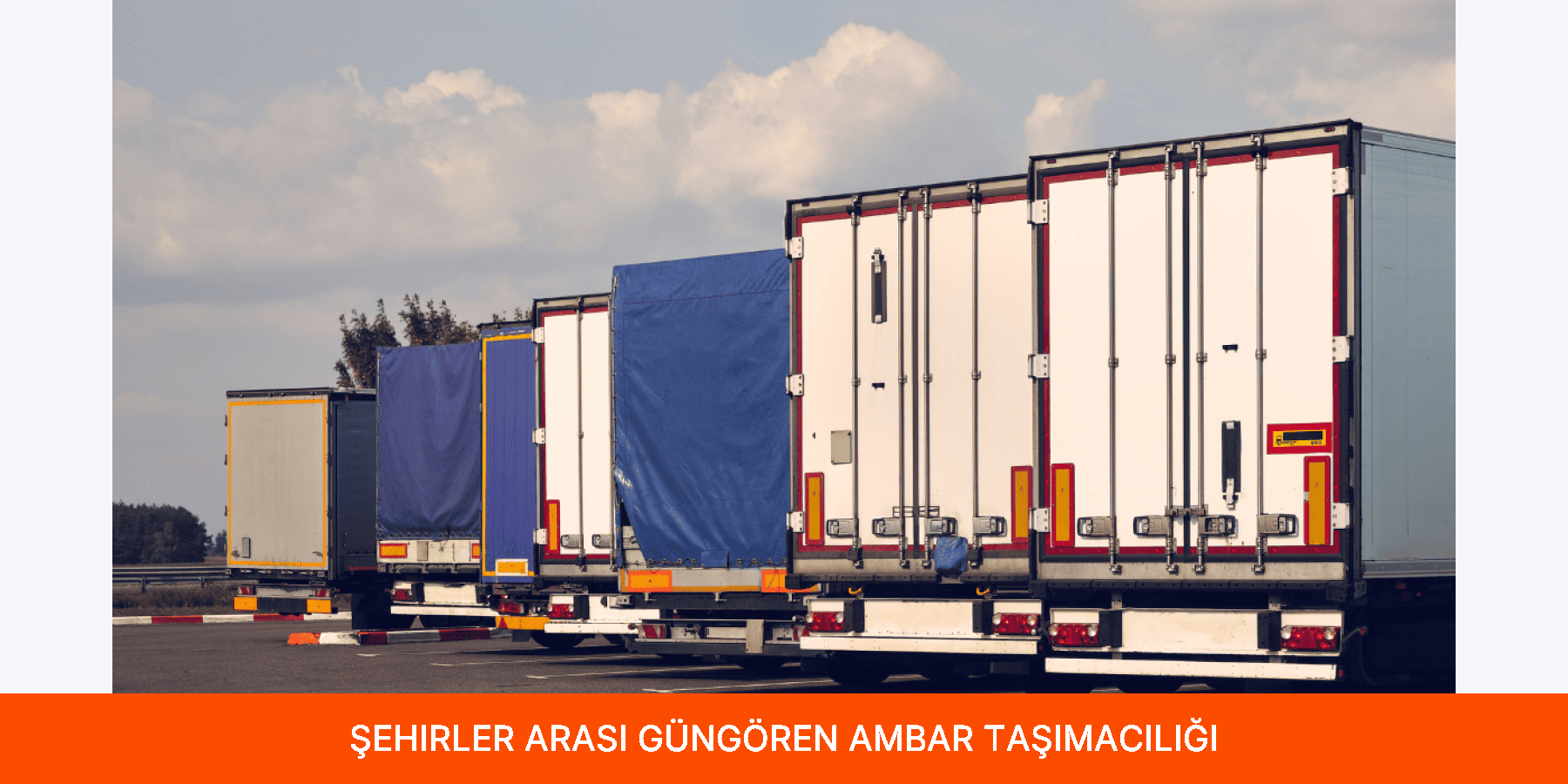 Şehirler Arası Güngören Ambar Taşımacılığı